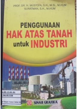 penggunaan hak atas tanah untuk industri